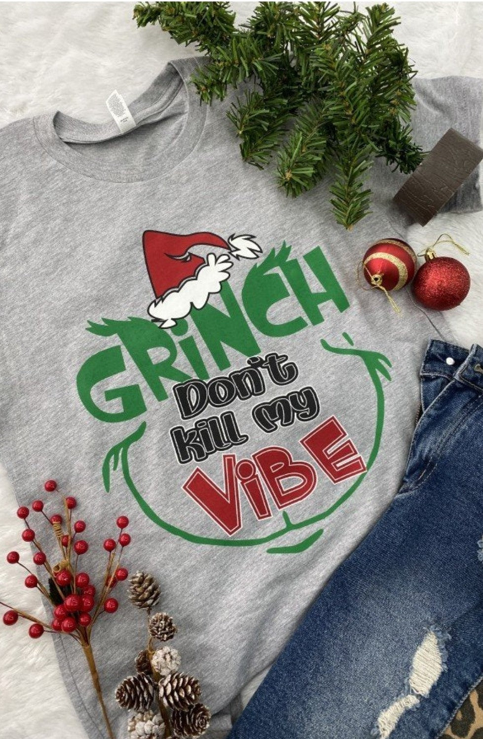 Grinch Don't Kill My Vibe